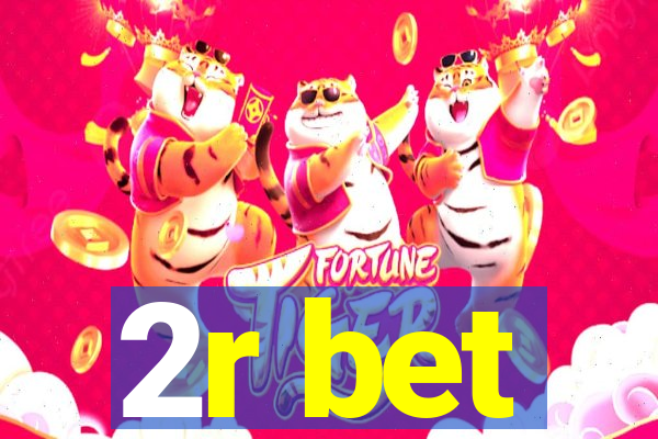 2r bet